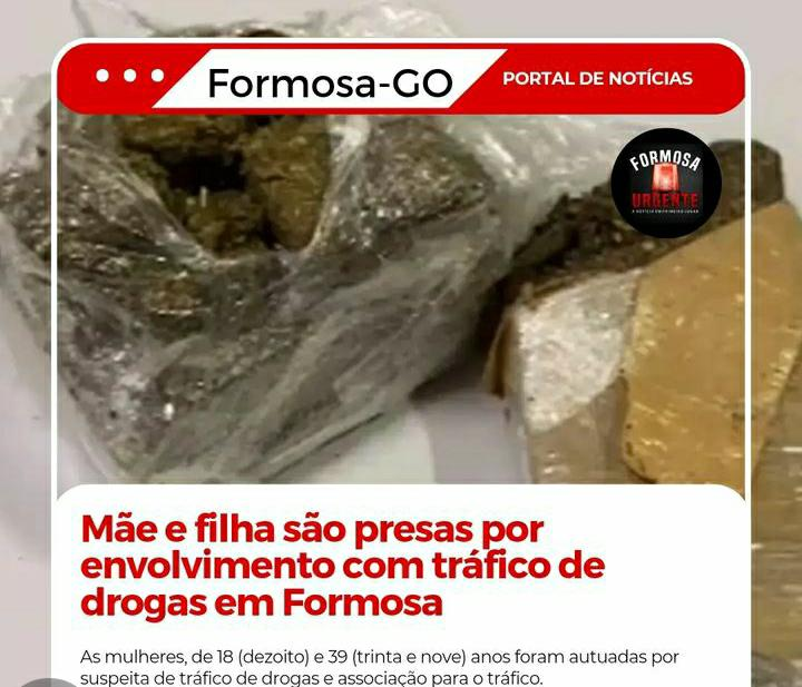 Mãe e filha são presas por envolvimento com tráfico de drogas em Formosa-GO